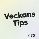 Veckans tips - vecka 30