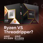 AMD Ryzen vs Threadripper