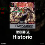 Resident Evil Historia