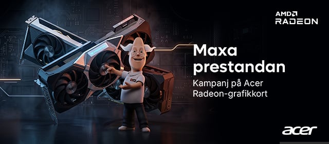 Kampanjpriser på Acer Radeon