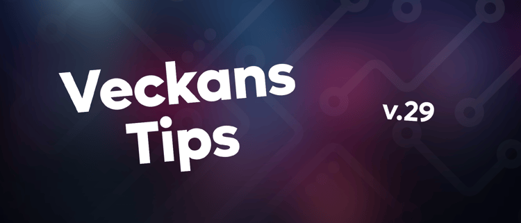 Veckans tips - vecka 29
