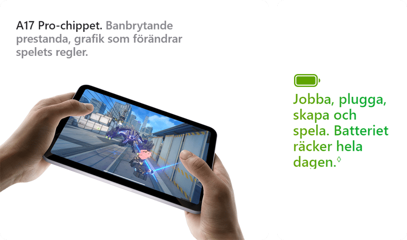 Med A17 Pro chip och kraftfullt batteri