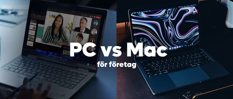 PC vs Mac för företag