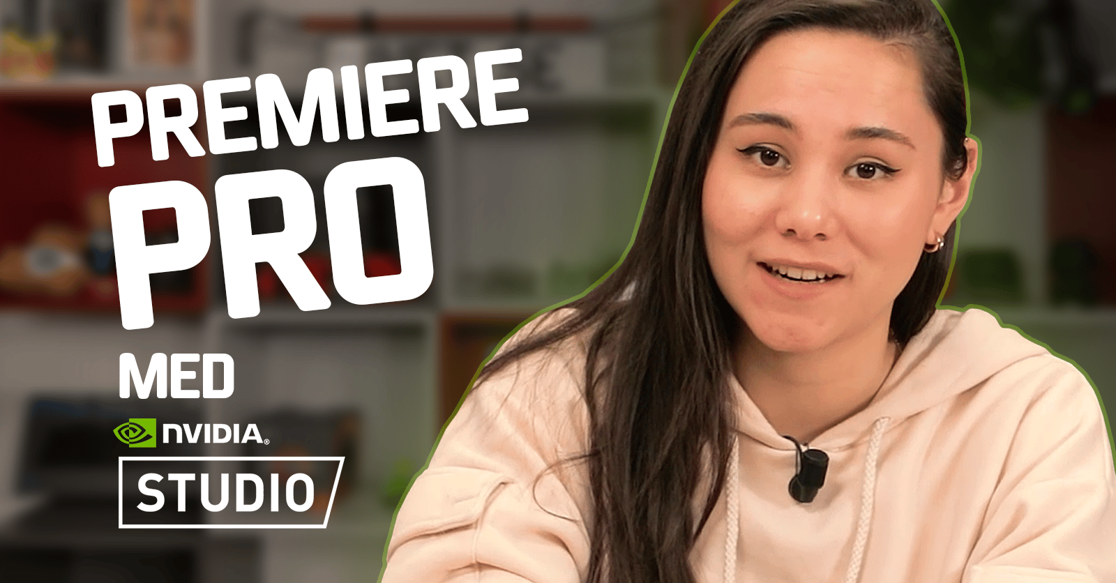 Nvidia Studio - Premiere Pro