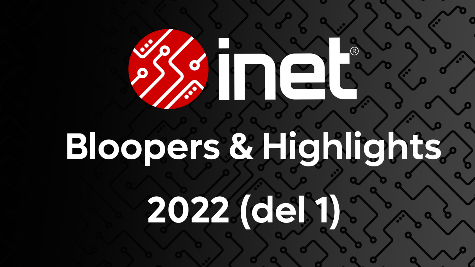 Bloopers 2022 (Del 1)