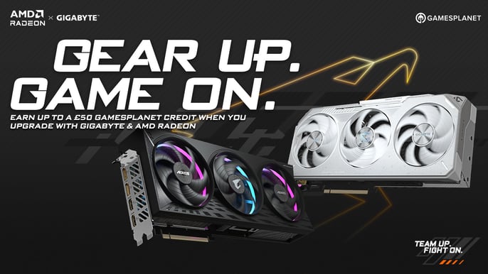 AMD Radeon x Gigabyte - Gear up. Game on.
