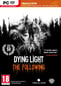 Dying Light: The Following. Enhanced Ed. - PC