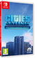 Cities Skylines - Switch