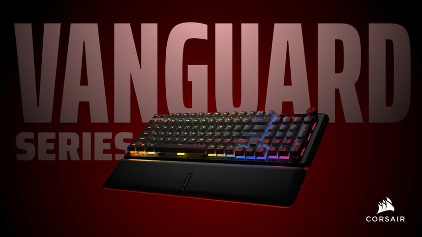 Introducing the CORSAIR VANGUARD Series