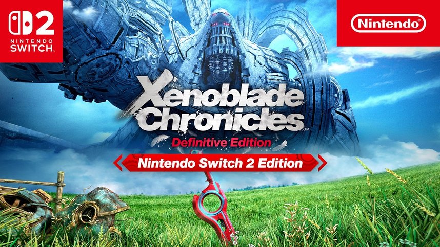 Xenoblade Chronicles Definitive Edition - Nintendo Switch 2 Edition - Overview Trailer