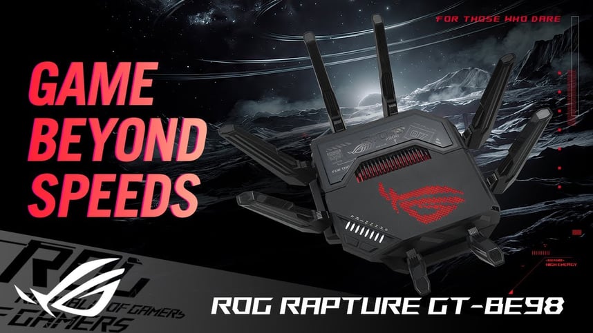Game Beyond Speeds | ROG Rapture GT-BE98 | ROG